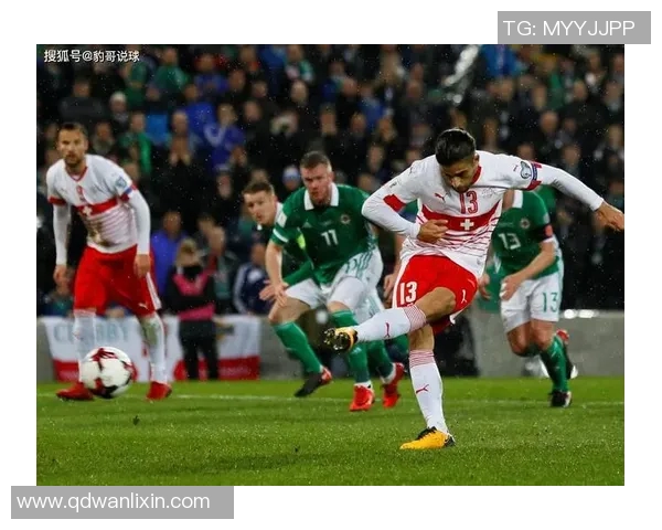 北爱尔兰与瑞士激战正酣比分揭晓引发热议