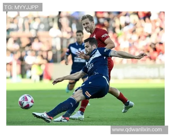 墨尔本胜利与悉尼FC激战正酣精彩直播全程回顾与赛后分析